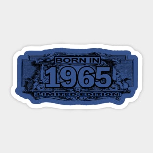 Born in 1965 limited edition Sticker